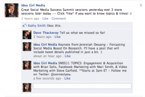 Idea Girl Media encourages Facebook Fans to follow her on Twitter at @connectyou during important informational events like Social Media Success Summit 2011!