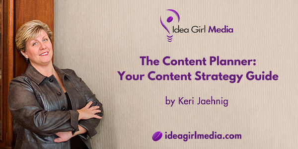 Keri Jaehnig at Idea Girl Media reviews The Content Planner: Your Content Strategy Guide, a book by Angela Crocker