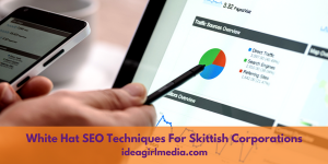 White Hat SEO Techniques For Skittish Corporations outlined at Idea Girl Media