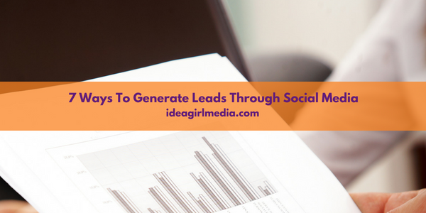 7 Ways To Generate Leads Through Social Media