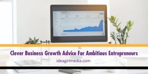 For business owners who need help in overcoming business stagnancy, here is some effective business growth advice that you can do right now outlined at Idea Girl Media.