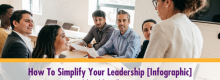 How To Simplify Your Leadership [INFOGRAPHIC] at Idea Girl Media