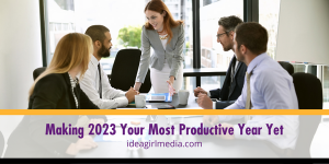 Making 2023 Your Most Productive Year Yet - the plan at Idea Girl Media