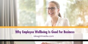 Taking care of employee wellbeing is just as essential in your business as any other business strategy you have. Here are reasons why outlined at Idea Girl Media.