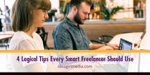 Four Logical Tips Every Smart Freelancer Should Use outlined at Idea Girl Media